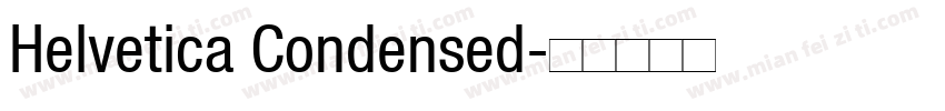 Helvetica Condensed字体转换